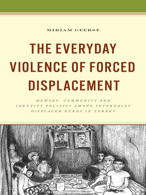 cover image of The Everyday Violence of Forced Displacement